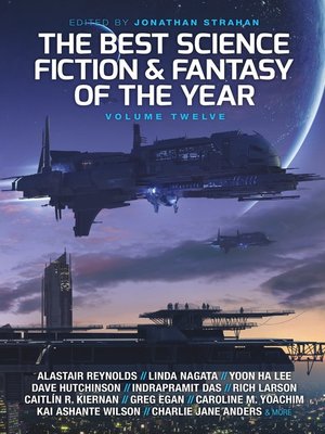 cover image of The Best Science Fiction and Fantasy of the Year, Volume Twelve